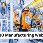 Top 10 Manufacturing Websites