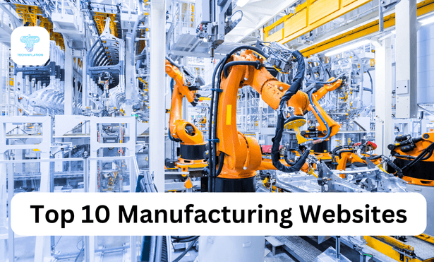Top 10 Manufacturing Websites