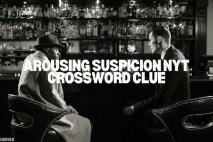 arousing suspicion nyt